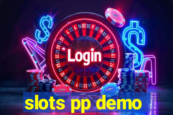 slots pp demo